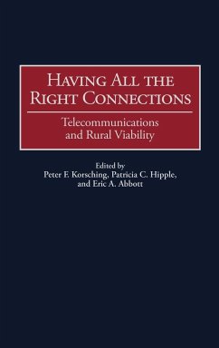 Having All the Right Connections - Korsching, Peter F.; Hipple, Patricia C.; Abbott, Eric A.