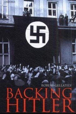 Backing Hitler - Gellately, Robert