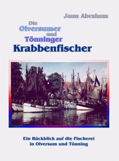 Die Olversumer und Tönninger Krabbenfischer - Abraham, Jann