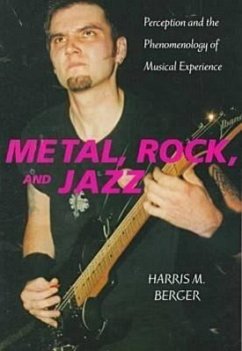 Metal, Rock, and Jazz - Berger, Harris M