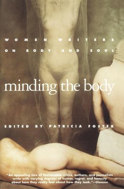 Minding the Body - Foster, Patricia