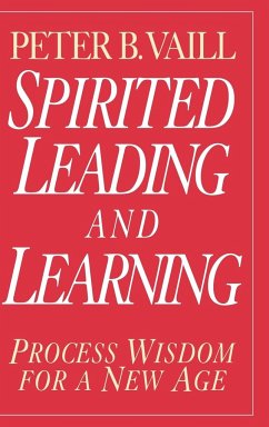 Spirited Leading and Learning - Vaill, Peter B