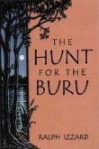 The Hunt for the Buru