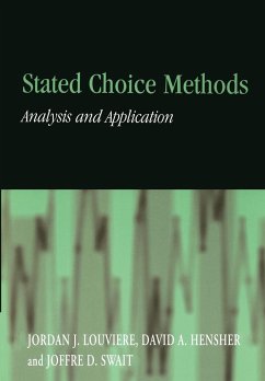 Stated Choice Methods - Hensher, David A.; Louviere, Jordan J.; Swait, Joffre D.