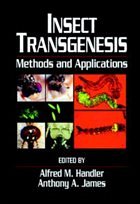 Insect Transgenesis - Handler, Alfred (ed.)