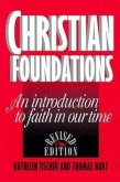 Christian Foundations (Revised Edition)