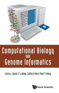 COMPUTATIONAL BIOLOGY&GENOME INFORMATICS - 4ason T L Wang, Cathy H Wu & Paul P Wang