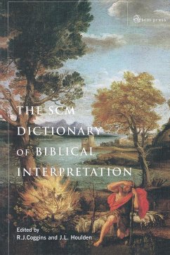 Scm Dictionary of Biblical Interpretation - Eds Coggins and Houlden