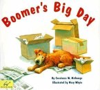 Boomer's Big Day: (Dog Books for Kids, Puppy Dog Book, Children's Book about Dogs)