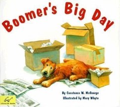 Boomer's Big Day: (Dog Books for Kids, Puppy Dog Book, Children's Book about Dogs) - McGeorge, Constance