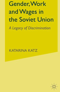 Gender, Work and Wages in the Soviet Union - Katz, K.