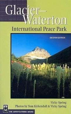 Glacier-Waterton International Peace Park - Kirkendall, Tom; Spring, Vicky