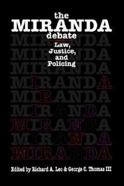 The Miranda Debate