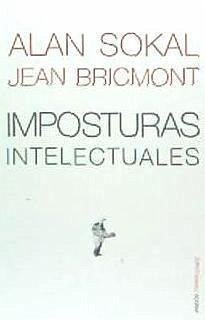 Imposturas intelectuales - Sokal, Alan; Bricmont, Jean