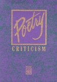 Poetry Criticism: Excerpts from Criticism of the Works of the Most Significant and Widely Studied Poets of World Literature