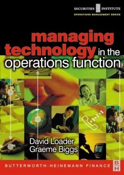 Managing Technology in the Operations Function - Loader, David;Biggs, Graeme