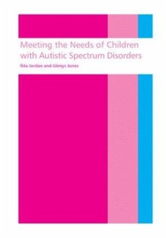 Meeting the needs of children with autistic spectrum disorders - Jordan, Rita (University of Birmingham, UK); Jones, Glenys
