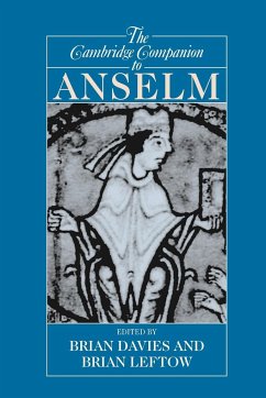 The Cambridge Companion to Anselm - Davies, Brian / Leftow, Brian (eds.)