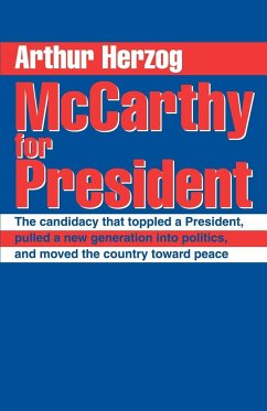 McCarthy for President - Herzog III, Arthur