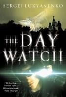 The Daywatch - Lukyanenko, Sergei