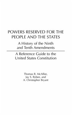 Powers Reserved for the People and the States - McAffee, Thomas; Bybee, Jay