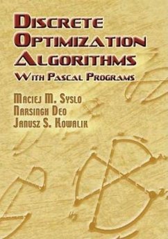 Discrete Optimization Algorithms - Syslo, Maciej M; Deo, Narsingh; Kowalik, Janusz S