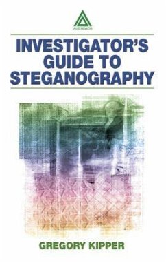 Investigator's Guide to Steganography - Kipper, Gregory