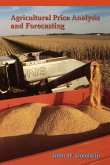 Agricultural Price Analysis and Forecasting Agricultural Price Analysis and Forecasting