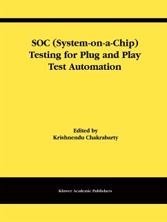 SOC (System-on-a-Chip) Testing for Plug and Play Test Automation - Chakrabarty, Krishnendu