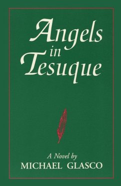 Angels in Tesuque - Glasco, Michael