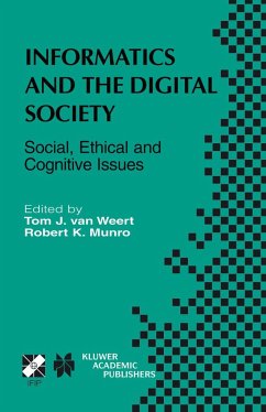 Informatics and the Digital Society - van Weert, Tom J. / Munro, Robert K. (eds.)