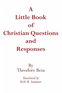 A Little Book of Christian Questions and Responses