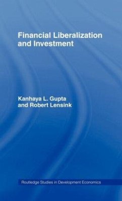 Financial Liberalization and Investment - Gupta, Kanhaya; Lensink, Robert