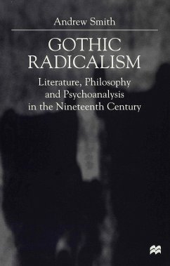 Gothic Radicalism - Smith, A.