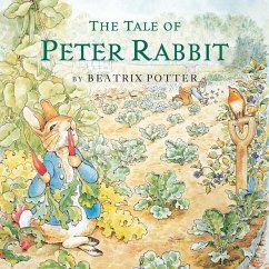 The Tale of Peter Rabbit - Potter, Beatrix