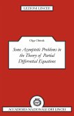 Some Asymptotic Problems in the Theory of Partial Differential Equations