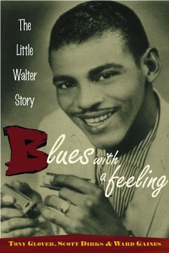 Blues with a Feeling - Glover, Tony; Dirks, Scott; Gaines, Ward