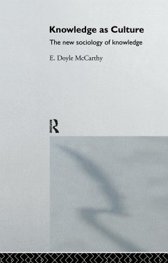 Knowledge as Culture - McCarthy, E Doyle