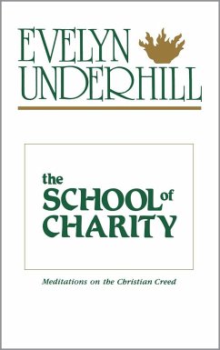 The School of Charity - Underhill, Evelyn