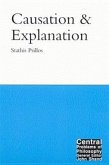 Causation and Explanation: Volume 8