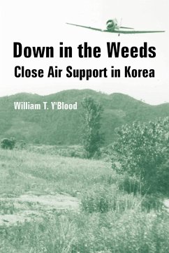 Down in the Weeds - Y'Blood, William T.