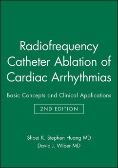 Radiofrequency Catheter Ablation of Cardiac Arrhythmias