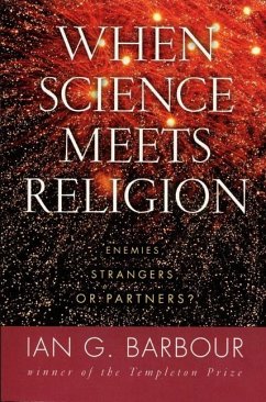 When Science Meets Religion - Barbour, Ian G
