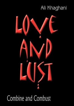 Love and Lust - Khaghani, Ali