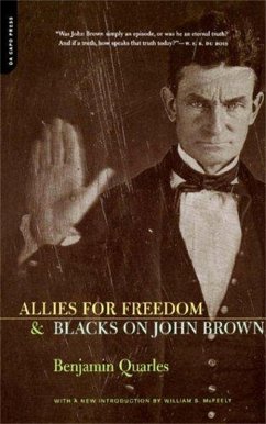Allies for Freedom & Blacks on John Brown - Quarles, Benjamin