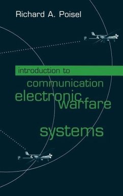 Introduction to Communication Electronic Warfare Systems - Poisel, Richard A