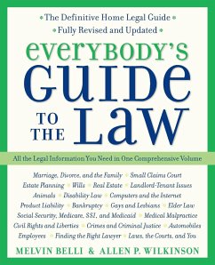 Everybody's Guide to the Law, Fully Revised & Updated, 2nd Edition - Wilkinson, Allen; Belli, Melvin M
