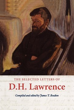 The Selected Letters of D. H. Lawrence - Lawrence, D. H.