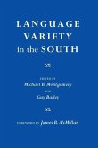 Language Variety in the South: Perspectives in Black and White