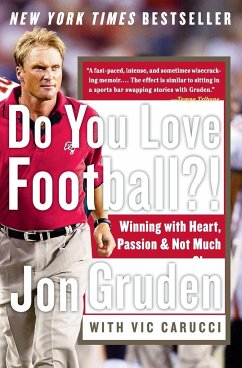 Do You Love Football?! - Gruden, Jon; Carucci, Vic